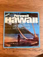 LP Farewell Hawaii, Ophalen of Verzenden, Gebruikt, 12 inch