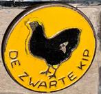De Zwarte Kip Speldje, Verzamelen, Speldjes, Pins en Buttons, Ophalen of Verzenden, Gebruikt, Dier of Natuur, Speldje of Pin