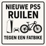 Ruilen ps5 disk slim edition tegen fatbike v20, Ophalen of Verzenden