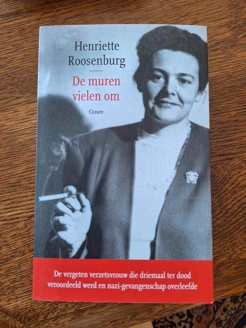 Henriette Roosenburg - De muren vielen om, Boeken, Overige Boeken, Zo goed als nieuw, Ophalen of Verzenden