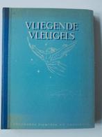 VLIEGENDEVLEUGELS  uitgave 1947, Ophalen of Verzenden