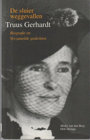 Truus Gerhardt: biografie en verzamelde gedichten beschikbaar voor biedingen