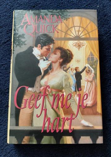 Hardcover roman: geef me je hart van Amanda Quick beschikbaar voor biedingen