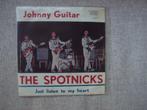 The Spotnicks - Johnny Guitar/Just listen to my heart (1964), Gebruikt, 7 inch, Single, Ophalen of Verzenden