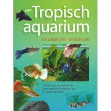 Het tropisch aquarium - Mary Bailey e.a.   beschikbaar voor biedingen