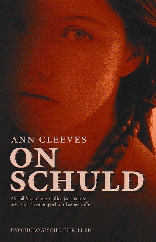 Ann Cleeves - Onschuld & Sam Hayes - onder de oppervlakte  A, Boeken, Thrillers, Zo goed als nieuw, Ophalen of Verzenden