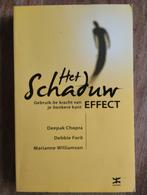 Het Schaduw Effect - Gebruik de kracht van je donkere kant, Boeken, Deepak Chopra, Debbie Ford, Marianne Williamson, Achtergrond en Informatie