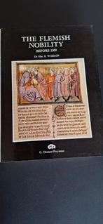 De Vlaamse Adel vóór 1300 - Deel II, Ophalen of Verzenden, Dr. Hist. E. Warlop