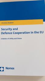 Chr. Deubner - Security and Defence Cooperation in the EU, Boeken, Oorlog en Militair, Ophalen of Verzenden, Zo goed als nieuw