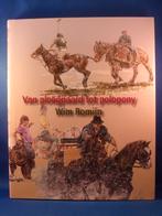 Van Ploegpaard tot Polopony  (Wim Romijn)  ZIE OMSCHRIJVING, Verzenden, Zo goed als nieuw, Schilder- en Tekenkunst