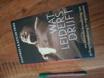 Manfred F.R Kets de Vries - Wat leiders drijft, Ophalen of Verzenden, Manfred F.R Kets de Vries, Management, Zo goed als nieuw