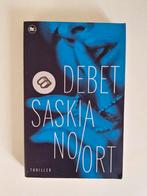 Debet - Saskia Noort (Thriller), Boeken, Ophalen of Verzenden, Gelezen, Saskia Noort, Nederland