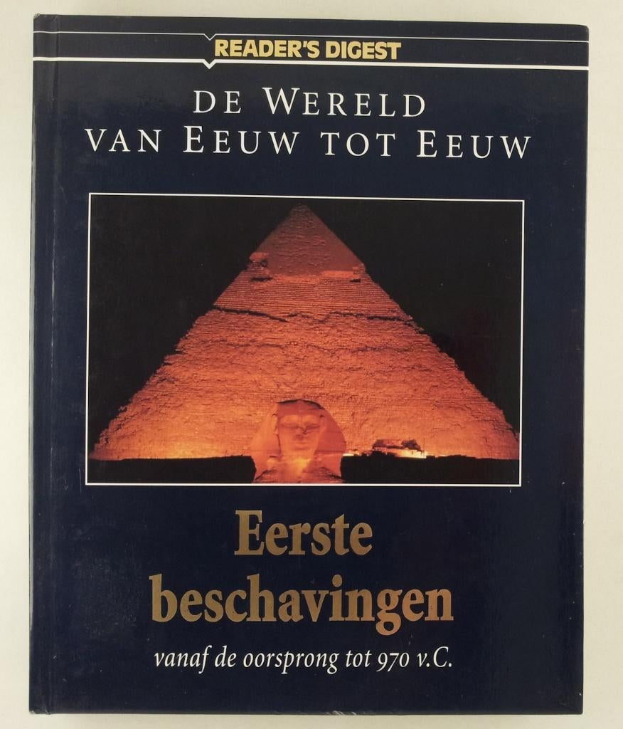 De wereld van eeuw tot eeuw / Eerste beschavingen vanaf, Boeken, Geschiedenis | Wereld, Verzenden, Gelezen, Overige gebieden