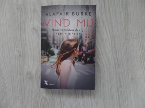 Thriller Alfair Burke vind mij, Boeken, Thrillers, Gelezen, Nederland, Ophalen of Verzenden