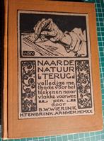 B.W. Wierink - Naar De Natuur Terug, Tekenmethode (1920), Verzenden, Natuur algemeen