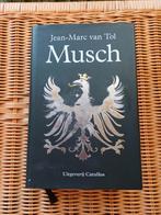 Musch - Jean-Marc van Tol, Ophalen of Verzenden, Zo goed als nieuw, Jean-Marc van Tol