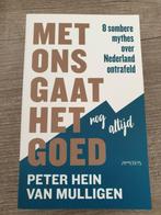 Met ons gaat het nog altijd goed peter hein, Ophalen of Verzenden, Gelezen