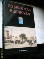 Zo mooi was Eindhoven., Ophalen of Verzenden, Zo goed als nieuw