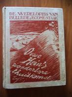 1930 De wereldreis van Bulletje en Boonestaak Ouwe Hein's W, Antiek en Kunst, Antiek | Boeken en Bijbels, Ophalen of Verzenden
