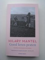 Hilary Mantel – Goed leren praten, Boeken, Ophalen of Verzenden, Zo goed als nieuw, Amerika