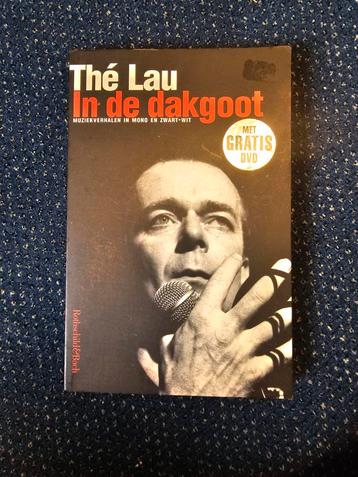 Thé Lau - In de dakgoot (zonder dvd)  beschikbaar voor biedingen