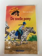 De Snelle Pony - Manege Zonnehoeve, Ophalen of Verzenden, Zo goed als nieuw, Fictie algemeen