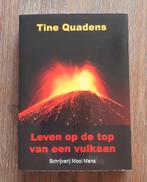 Leven op de top van een vulkaan Tine Quadens biografie, Boeken, Biografieën, Nieuw, Tine Quadens, Ophalen