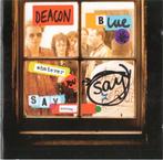 Deacon Blue - Whatever You Say, Say Nothing CD, Ophalen of Verzenden, Gebruikt
