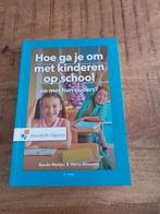 Hoe ga je om met kinderen op school en met hun ouders?, Gerda Woltjer; Harry Janssens, Sociale wetenschap, Ophalen of Verzenden