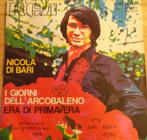 Nicola di Bari > I giorni dell 'arcobaleno, Gebruikt, 7 inch, Single, Ophalen of Verzenden