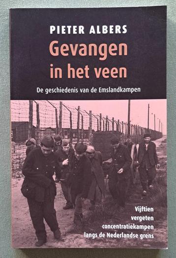 Gevangen in het veen*15 vergeten concentratiekampen langs NL beschikbaar voor biedingen
