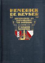 Dr. Elisabeth Neurdenburg: Hendrik de Keyser, beeldhouwer en, Boeken, Gelezen, Ophalen of Verzenden