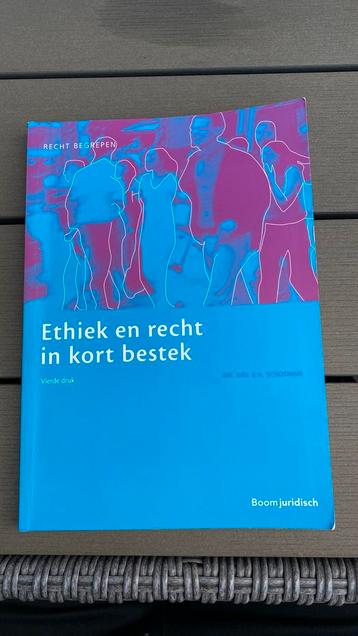E.H. Schotman - Ethiek en recht in kort bestek beschikbaar voor biedingen
