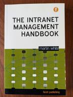 Martin White. The Intranet Management Handbook. Nieuw!, Nieuw, Martin S. White, Gamma, HBO