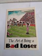 THE ART OF BEING A BAD LOSER. -  NICK BAKER, Ophalen of Verzenden, 1980 tot heden
