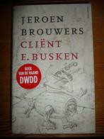 Boek JEROEN BROUWERS - Client E. Busken, Boeken, Nieuw