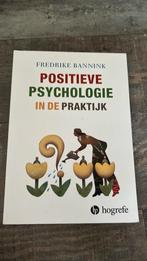 Fredrike Bannink - Positieve psychologie in de praktijk, Boeken, Ophalen of Verzenden, Zo goed als nieuw, Fredrike Bannink