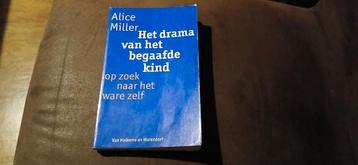 Alice Miller - Het drama van het begaafde kind beschikbaar voor biedingen