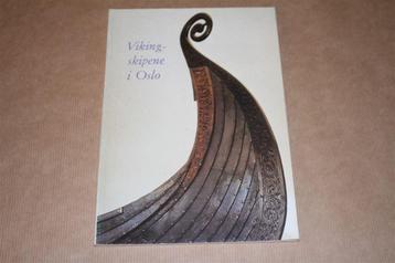 Boek over het beroemde Vikingschip [Museum Oslo] !! beschikbaar voor biedingen