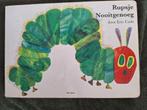 Rupsje Nooitgenoeg - Eric Carle (grote uitgave karton), Boeken, Ophalen of Verzenden, Gelezen, Eric Carle, 1 tot 2 jaar