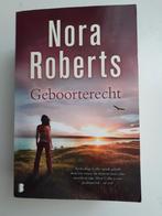 Geboorterecht - Nora Roberts, Boeken, Ophalen of Verzenden, Gelezen