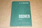 Handboek voor de praktijk van het bouwen - Deel 2  - Vriend, Boeken, Techniek, Gelezen, Bouwkunde, Ophalen of Verzenden