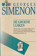 DE GROENE LUIKEN - Georges Simenon, Ophalen of Verzenden, Zo goed als nieuw, Georges Simenon