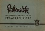 Rabeneick SM150 SM175 Ersatzteilliste (1951) 4457z, Verzenden, Overige merken