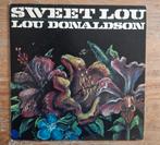 Lou Donaldson - Sweet Lou, Cd's en Dvd's, Vinyl | Jazz en Blues, 1960 tot 1980, Gebruikt, Ophalen of Verzenden, 12 inch