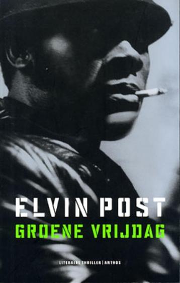 Groene Vrijdag - Elvin Post BOEK 9789041408099 beschikbaar voor biedingen