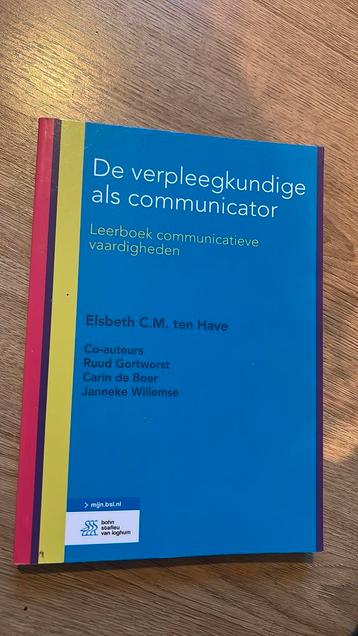 De verpleegkundige als communicator -Elsbeth C.M. ten Have beschikbaar voor biedingen