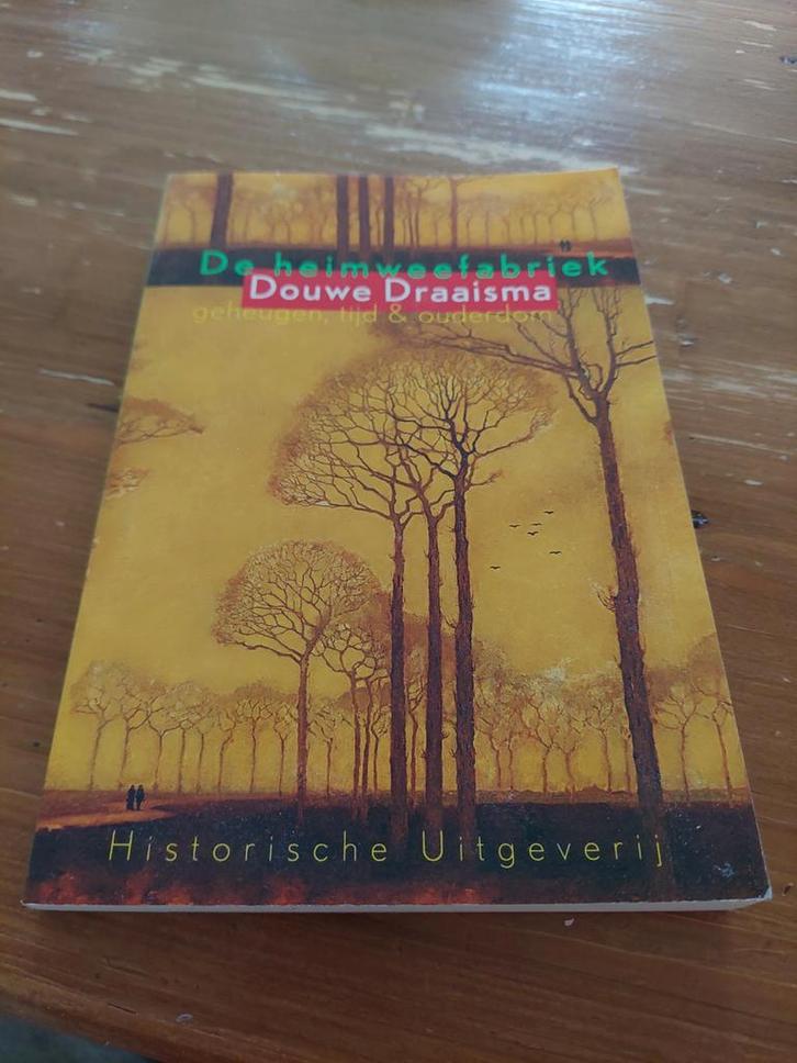 Douwe Draaisma - De heimweefabriek, Boeken, Psychologie, Zo goed als nieuw, Ophalen of Verzenden