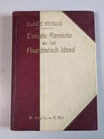 Elisee Reclus - Evolutie Revolutie en het Anarchistisch Idea, Ophalen of Verzenden