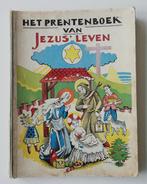 Het Prentenboek van Jesus' leven - 1941, Antiek en Kunst, Antiek | Boeken en Bijbels, Ophalen of Verzenden